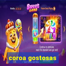 coroa gostosas